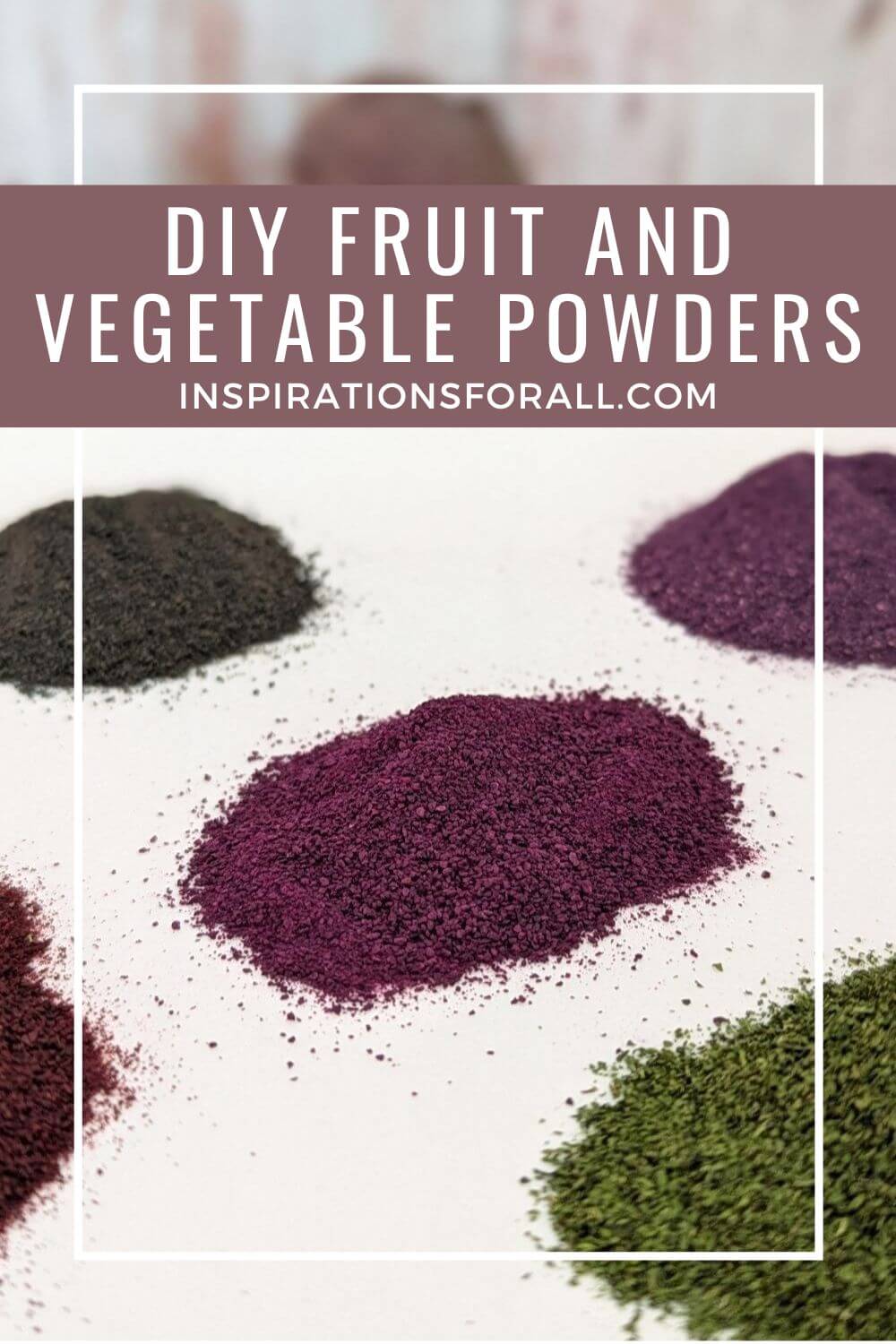 Pin How to make vegetable powders